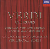 Verdi*, Chicago Symphony Chorus Director: Margaret Hillis - Chicago Symphony Orchestra*, Sir Georg Solti* ‎– Choruses