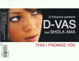 D'Influence Presents D-Vas Featuring Shola Ama ‎– This I Promise You
