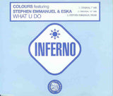 Colours Featuring Stephen Emmanuel & Eska* ‎– What U Do