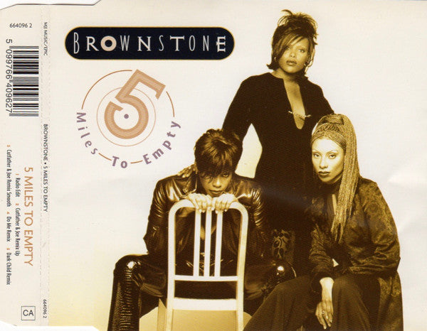 Brownstone ‎– 5 Miles To Empty