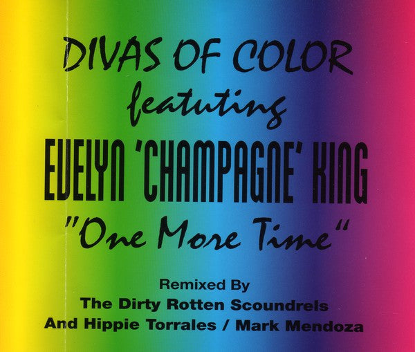 Divas Of Color Featuring Evelyn 'Champagne' King* ‎– One More Time