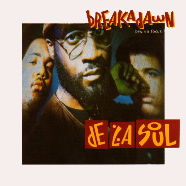 De La Soul ‎– Breakadawn / En Focus