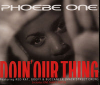 Phoebe One ‎– Doin' Our Thing