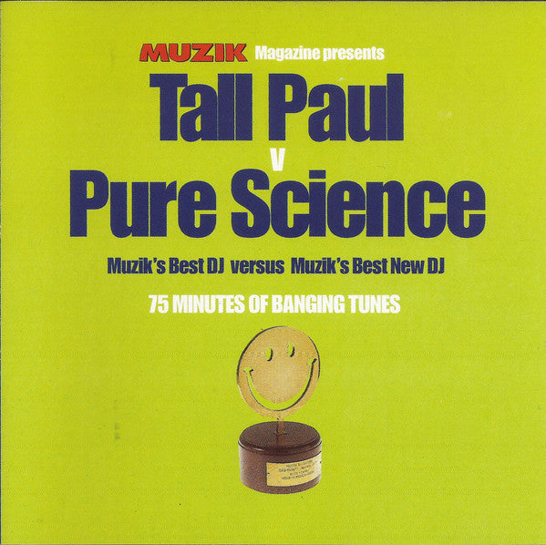 Tall Paul v Pure Science ‎– Muzik's Best DJ Versus Muzik's Best New DJ