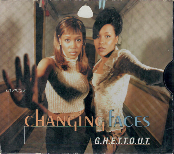 Changing Faces ‎– G.H.E.T.T.O.U.T.