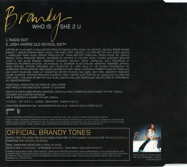 Brandy – Who Is She 2 U