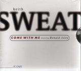 Keith Sweat Featuring Ronald Isley - Come With Me