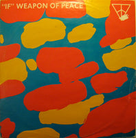 Weapon Of Peace ‎– If