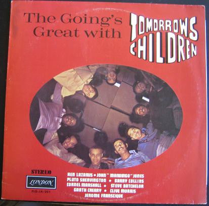 Tomorrows Children* ‎– The Going's Great With