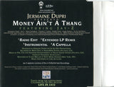 Jermaine Dupri Featuring Jay-Z ‎– Money Ain't A Thang