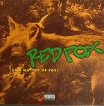 Red Fox ‎– As A Matter Of Fox