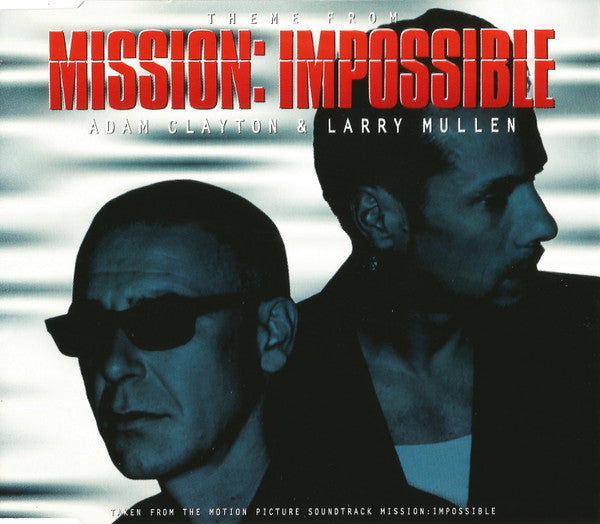 Adam Clayton & Larry Mullen ‎– Theme From Mission: Impossible