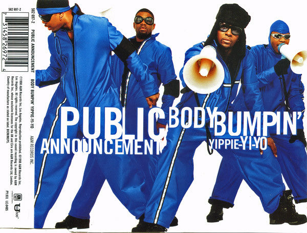 Public Announcement ‎– Body Bumpin' Yippie-Yi-Yo