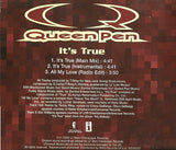 Queen Pen ‎– It's True