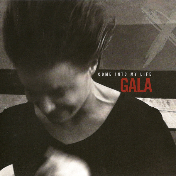 Gala ‎– Come Into My Life