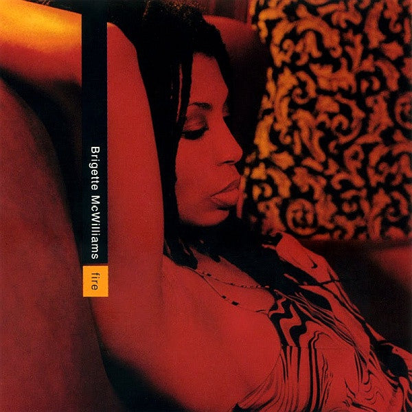 Brigette McWilliams ‎– Fire