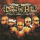 Dru Hill ‎– Dru World Order
