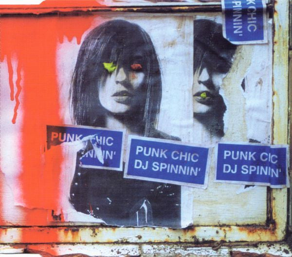 Punk Chic ‎– DJ Spinnin'