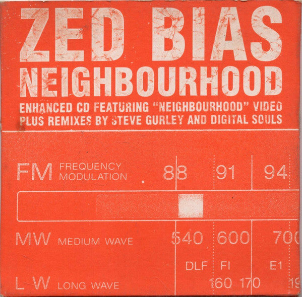 Zed Bias ‎– Neighbourhood