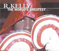 R. Kelly ‎– The World's Greatest