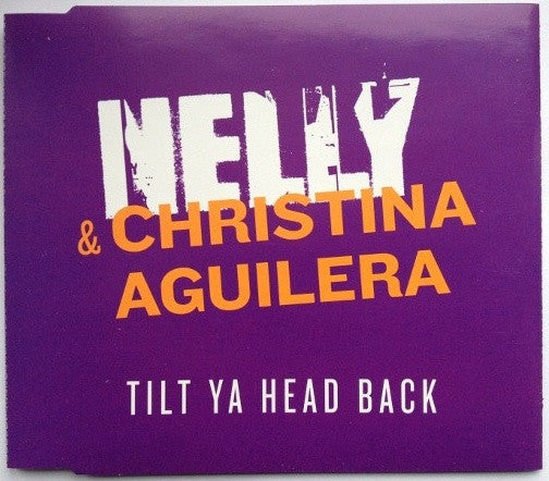 Nelly And Christina Aguilera ‎– Tilt Ya Head Back