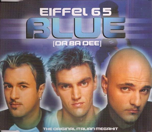 Eiffel 65 ‎– Blue (Da Ba Dee)