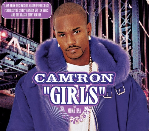 Cam'ron Feat Mona Lisa – Girls