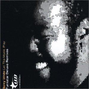 Barry White ‎– Let The Music Play (Funkstar Deluxe Remixes)