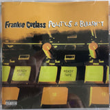 Frankie Cutlass ‎– Politics & Bullsh*t