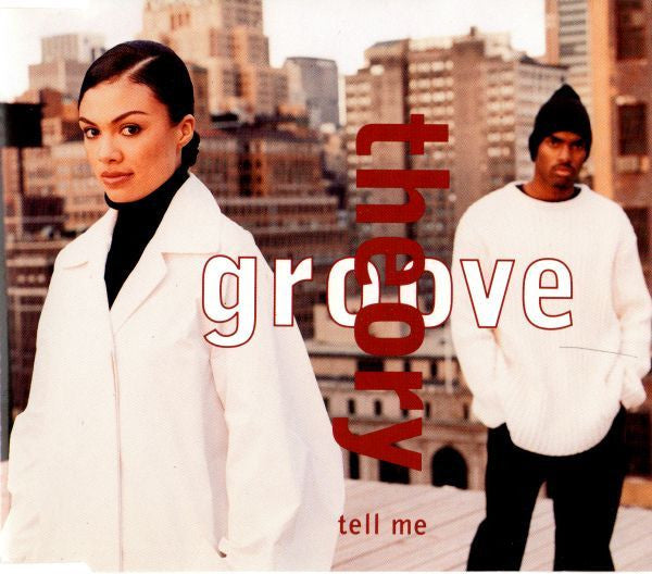 Groove Theory – Tell Me