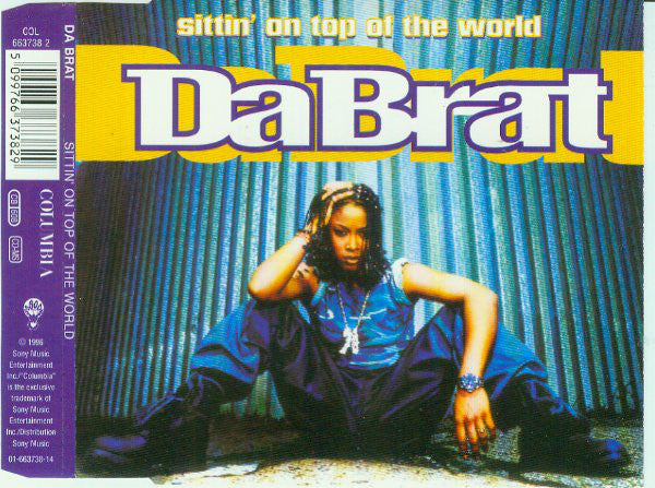 Da Brat – Sittin' On Top Of The World - CD