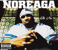 Noreaga ‎– Oh No