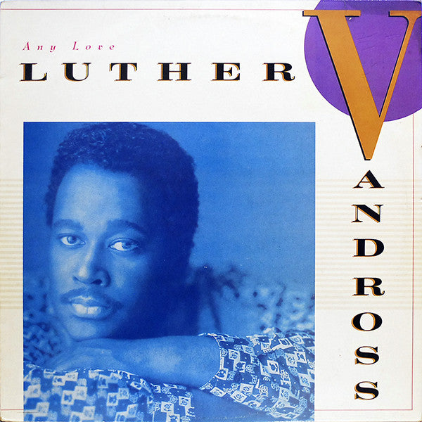 Luther Vandross ‎– Any Love