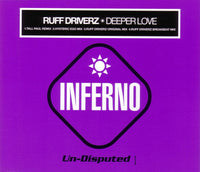 Ruff Driverz – Deeper Love