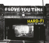 Hard-Fi ‎– Hard To Beat