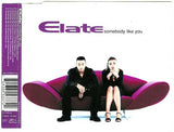 Elate ‎– Somebody Like You