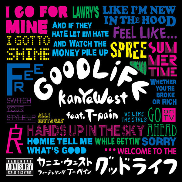kanYeWest Feat. T-Pain ‎– Good Life 12" * Picture Disc