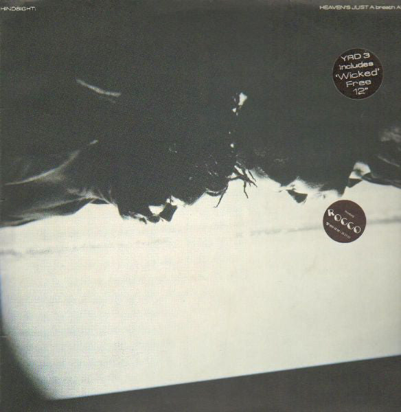 Hindsight  ‎– Heaven's Just A Breath Away 12"