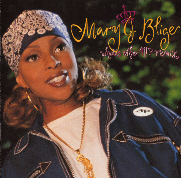 Mary J. Blige – What's The 411? Remix - CD