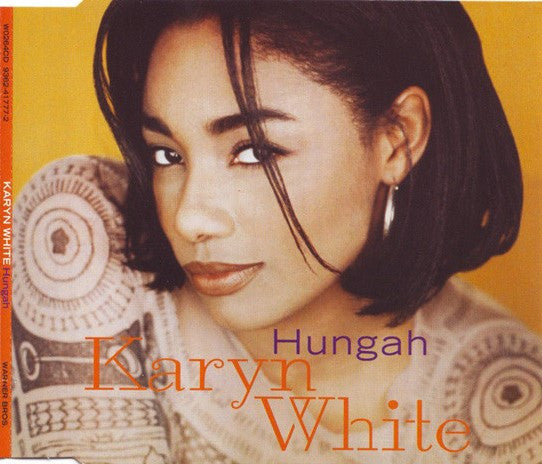 Karyn White - Hungah