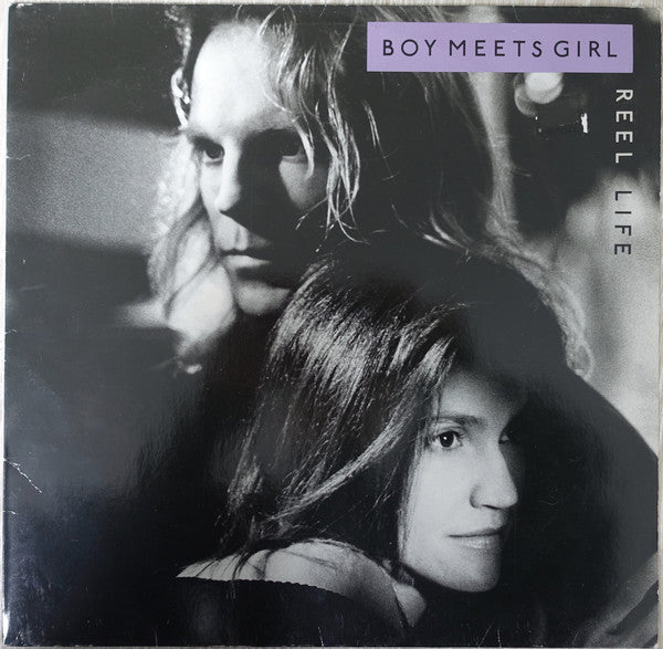 Boy Meets Girl ‎– Reel Life