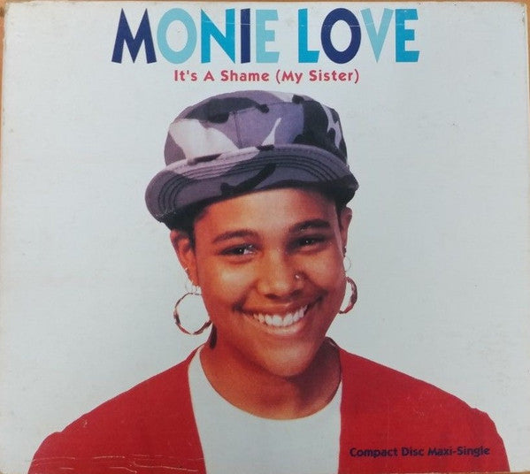 Monie Love ‎– It's A Shame (My Sister)