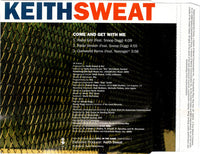 Keith Sweat Featuring Snoop Dogg - Come And Get With Me