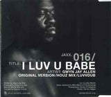 Gwyn Jay Allen ‎– I Luv U Babe