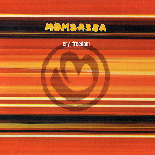 Mombassa ‎– Cry Freedom