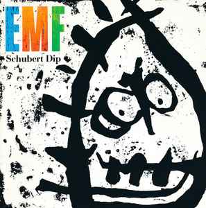 EMF ‎– Schubert Dip