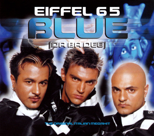 Eiffel 65 ‎– Blue (Da Ba Dee)