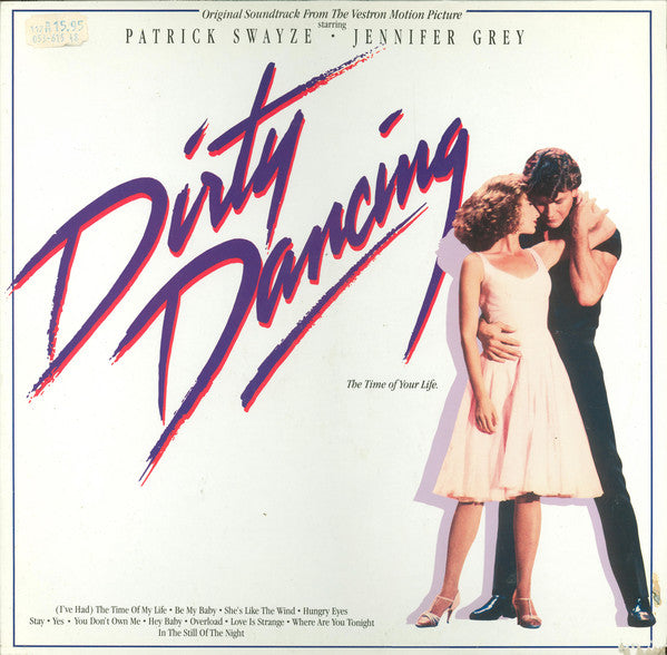 Various ‎– Dirty Dancing (Original Soundtrack From The Vestron Motion Picture)