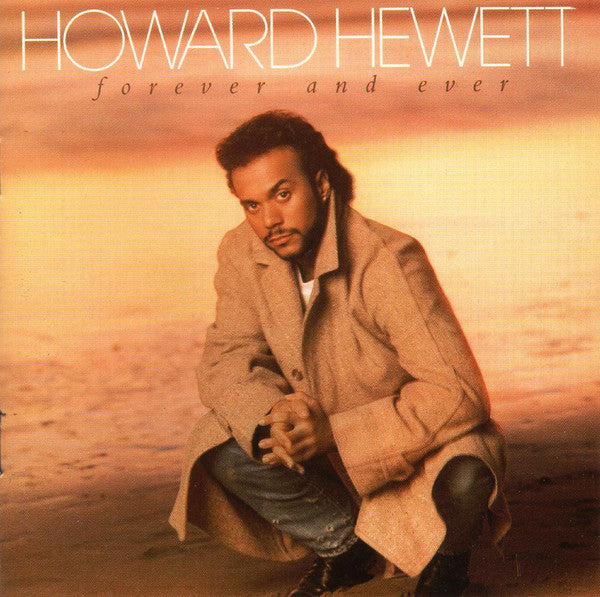 Howard Hewett ‎– Forever And Ever