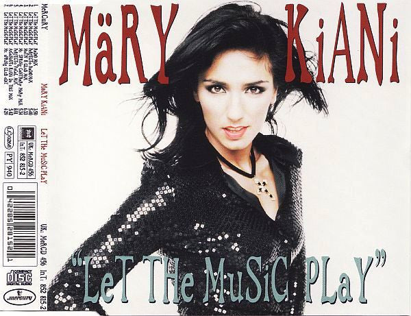 Märy Kiani* ‎– Let The Music Play